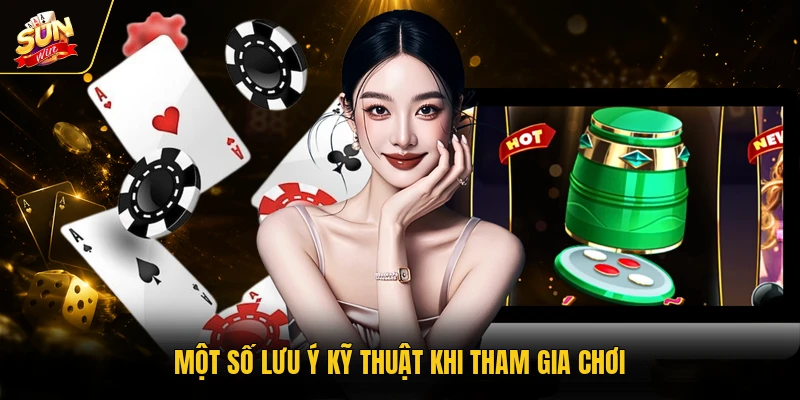 Xóc đĩa 3 Một số lưu ý kỹ thuật khi tham gia chơi