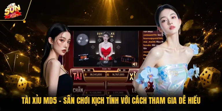 Tài Xỉu MD5 - Sân Chơi Kịch Tính Với Cách Tham Gia Dễ Hiểu
